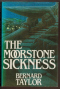 The Moorstone Sickness