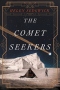 The Comet Seekers