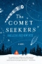 The Comet Seekers