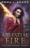 Celestial Fire