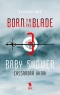 Born to the Blade: Season 1, Episode 3: Baby Shower