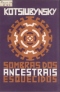 Sombras dos ancestrais esquecidos