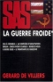 La Guerre froide. Tome 1