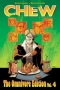 Chew: The Omnivore Edition. Vol. 04