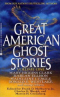 Great American Ghost Stories: Volume One