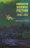 American Science Fiction: Four Classic Novels 1968-1969