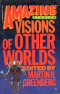 Amazing Stories: Vision of Other Worlds