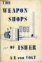 The Weapon Shops of Isher