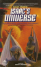 Isaac’s Universe Volume Three: Unnatural Diplomacy