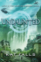 Undaunted