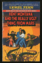 Kent Montana and the Really Ugly Thing from Mars