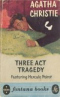 Three Act Tragedy