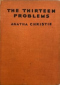 The Thirteen Problems