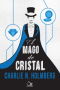 El mago de cristal