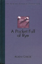 A Pocket Full of Rye