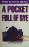 A Pocket Full of Rye