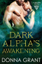 Dark Alpha's Awakening