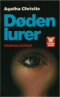 Døden lurer