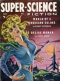 Super-Science Fiction, June 1957