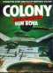 Colony