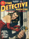 Dime Detective Magazine, January 1947