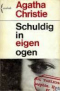 Schuldig in eigen ogen