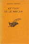 Le Flux et le Reflux