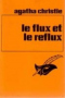 Le Flux et le Reflux