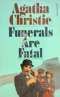 Funerals Are Fatal