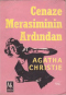 Cenaze Mersiminin Ardından