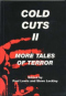 Cold Cuts II: More Tales of Terror