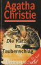 Die Katze im Taubenschlag