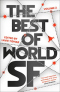 The Best of World SF: Volume 2