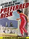 Preferred Risk