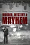 Murder, Mystery, and Mayhem