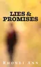 Lies & Promises
