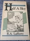 Half a Sky: The Coscuin Chronicles, 1849-1854