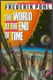 The World at the End of Time