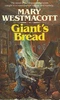 Giant's Bread