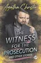 The Witness for the Prosecution and Other Stories