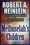 Methuselah's Children