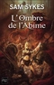 L'ombre de l'abîme