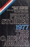 Prize Stories 1977: The O. Henry Awards