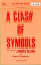 A Clash of Symbols: The Triumph of James Blish
