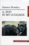 A Zoo in My Luggage