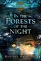 In the Forests of the Night