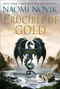 Crucible of Gold