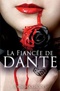 La fiancée de Dante