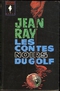 Les Contes noirs du Golf