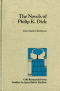 The Novels of Philip K. Dick
